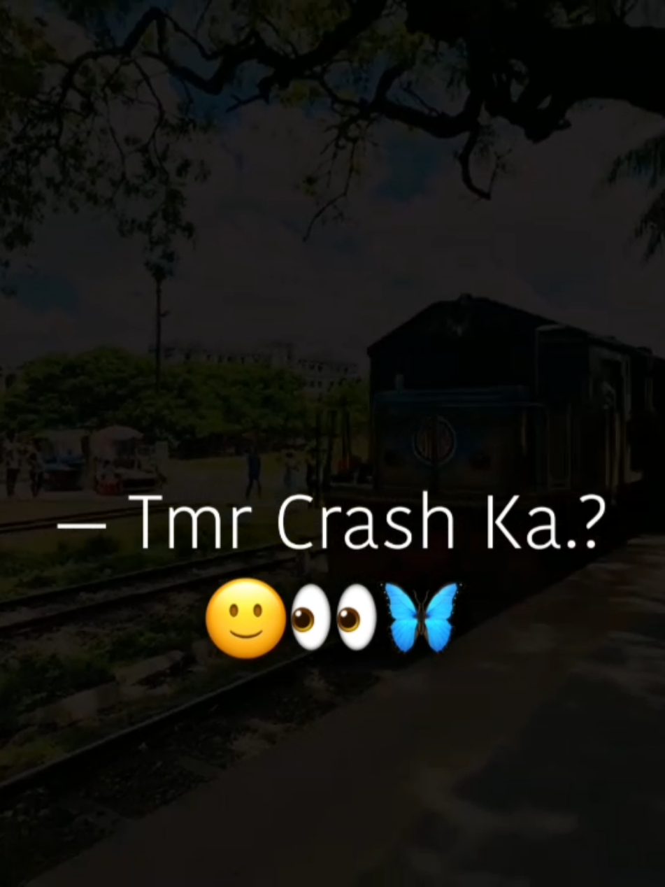 — Tmr Crash Ka.? 🙂👀🦋 #tiktok #trend #life_line #foryou #pyfツ @TikTok @TikTok Bangladesh 
