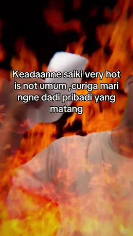 very hot is not umum alias ungkep