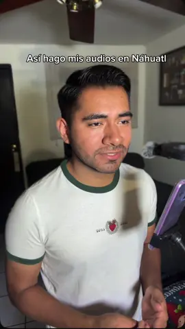 Así hago mis audios en náhuatl #parati #lengua #nahuatl #huastecahidalguense #idioma 