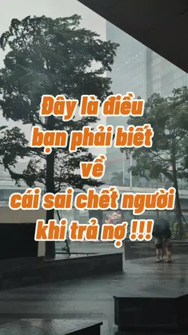 Sai lầm khiến bạn trả mãi không hết nợ... #Nhichtungchut #Tamsu #Trano #NVNM #Taichinhcanhan 