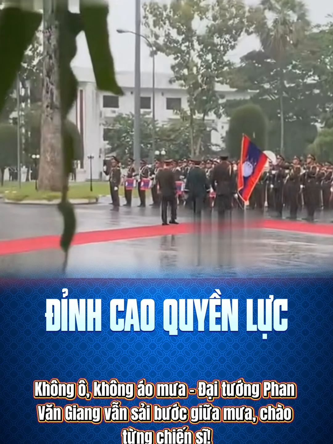 Không ô, không áo mưa – Đại tướng Phan Văn Giang vẫn sải bước giữa mưa, chào từng chiến sĩ! #fyp #viral #xuhuong #news #phanvangiang