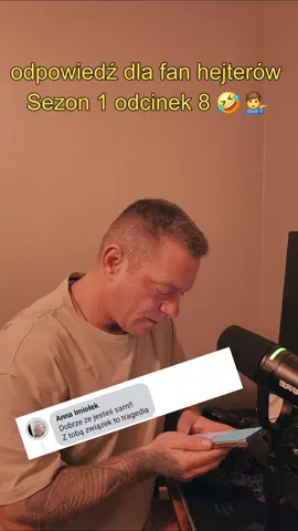 dlugo oczekiwany, odpowiedź dla fan hejterów Sezon 1 odcinek 8.. #zart #hejt #polacyzagranica #smieszne #mężczyźni 