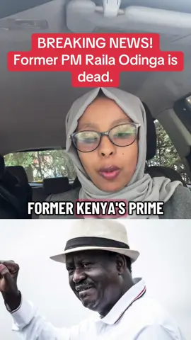Former Prime Minister Raila Odinga has died in India. #breakingnews #kenyantiktok🇰🇪 #tiktokkenya #railaodinga #fathiyanu 