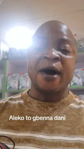 Aleko to gbenna dani 🍀 