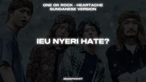One Ok Rock - Nyeri Hate  #oneokrock #heartache #nyerihate #sunda 