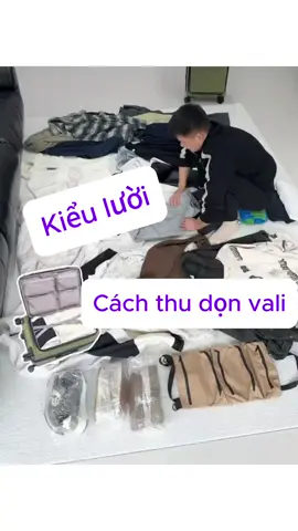 Cách thu gọn vali kiểu lười 