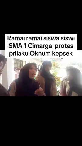 ramai siswa siwi sma 1 cimarga protes prilaku oknum kepsek #sma1cimarga #siswasma1cimarga #serang #kepalasekolah 