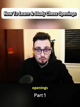 How To Learn & Study Chess Openings - Part 1 #chess #fyp #usa🇺🇸 