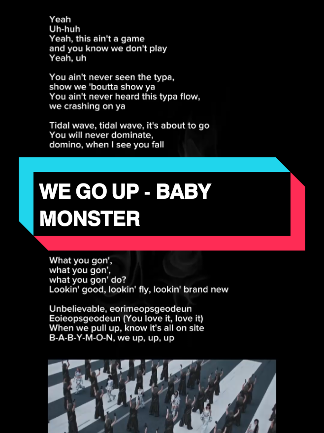 𝗪𝗘 𝗚𝗢 𝗨𝗣 - 𝗕𝗔𝗕𝗬 𝗠𝗢𝗡𝗦𝗧𝗘𝗥 𝗟𝗬𝗥𝗜𝗖𝗦 #wegoup #babymonster #monstiez #newsong #lyricsvideo 