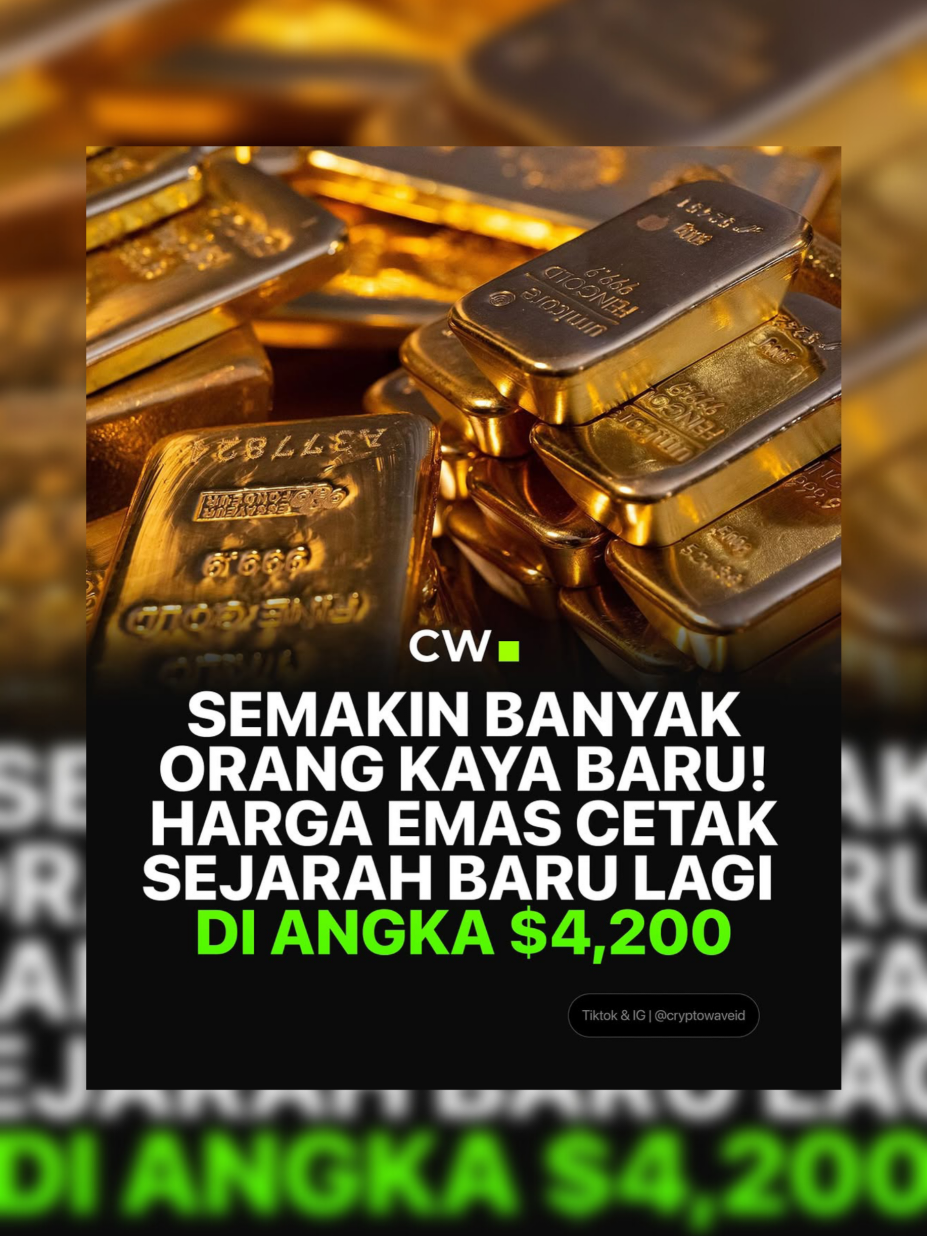 emas naik lagi sentuh all time high di angka $4,200. Investor banjir cuan #cryptowave #gabrielrey #emas #gold 