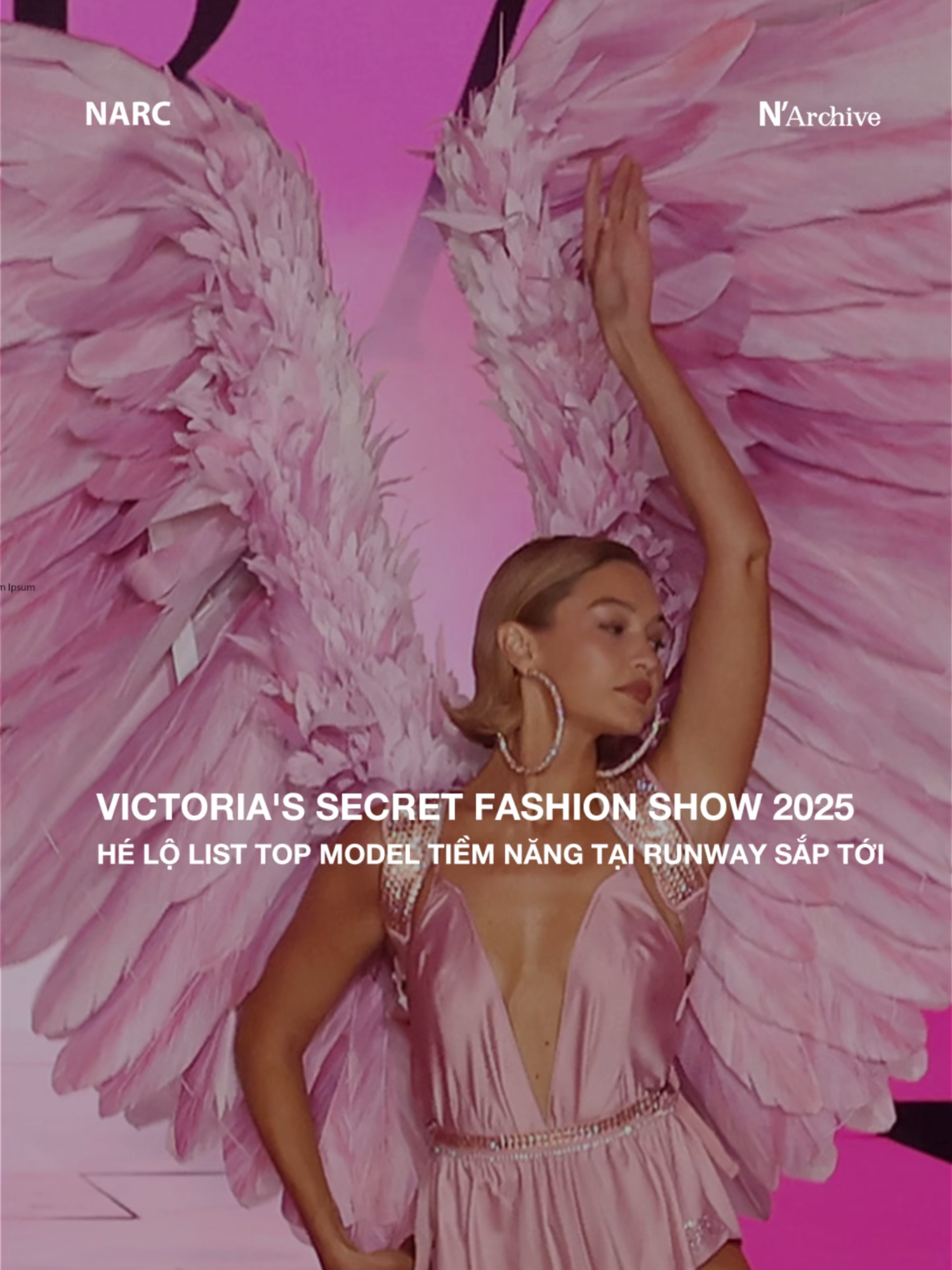 FASHION TREND | VICTORIA'S SECRET FS 2025 Hé lộ list top model tiềm năng tại runway sắp tới. ---- #narcstudio #narcproductionhouse #victoriasecret