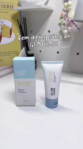 #glowcode #kemtritham #kemduongda #kemduongtrang #xuhuong