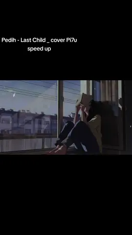 ini sound viral.. versi lengkap #Pedih Last Child cover p17u speed up #views #tiktokviral #fyppppppppppppppppppppppp #berandafyp 