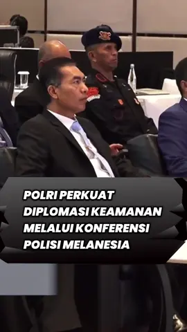 Polri perkuat diplomasi keamanan melalui Konferensi Polisi Melanesia #polri #polisiindonesia #fypシ゚ 