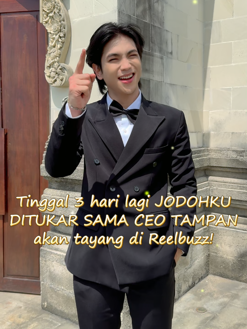 3 hari lagi kita ketemu Bastian @venlyadr  di 'Jodohku Ditukar Sama CEO Tampan'!🥳 Jangan lupa saksikannya di ReelBuzz App yaa! ✨ #jodohkuditukarsamaceotampan #reelbuzz #romance #Love #cintasejati 