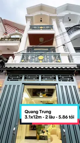 💥 Nhà đẹp Quang Trung - Q. Gò Vấp 💵 Chỉ : 5.86 💧DT đất 3.1m x 12m Hướng : Nam 💧Kết cấu : 1 trệt - 2 lầu - 3 phòng  - 3 wc
