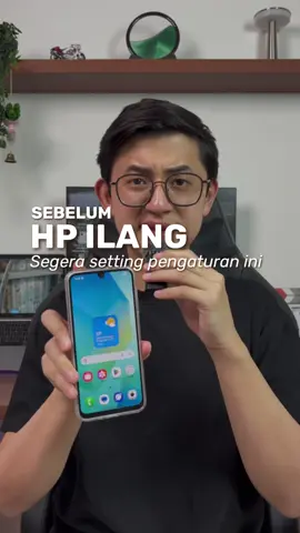 Setting ini sebelum HP ilang (jangan sampe sih) 😰 #samsungtips 