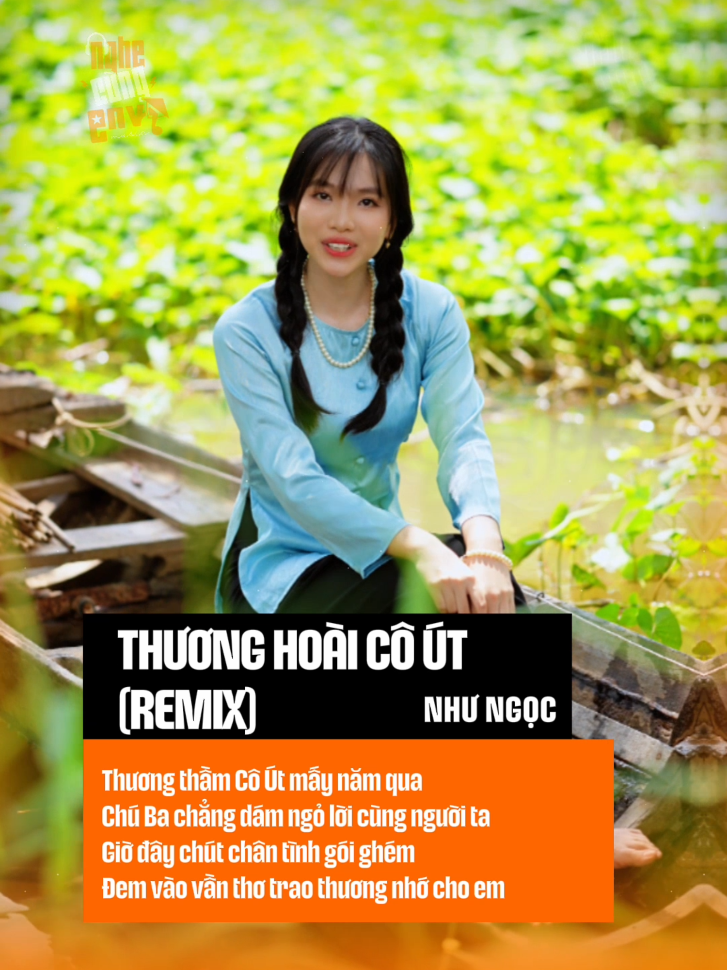 Thương thầm Cô Út mấy năm qua #vieentmusic #gianhuemdungthay #thuonghoaicout #nhungoc #envimusiclyrics