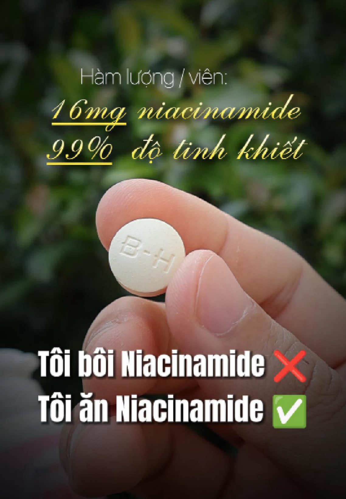 Niacinamide dưỡng trắng sáng da không chỉ bằng cách bôi thoa mà những ai muốn 