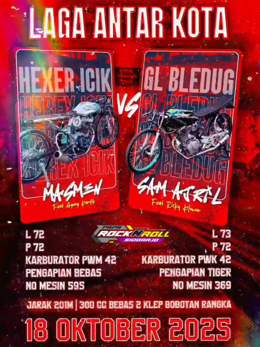 COMING SOON 🔥  BALAP HEREX FYP 300CC 201KILO🏍️💨🏁 18 OKTO 2025 JEMBER⚪🔵  @Masmen x @inkeerlieen  feat @Agungkamlik31  🆚 SIDOARJO ⚫ @SAM AJRIL GARASI  feat @rickyklowor_92  SPORTIVITAS NOMER WAHID 🤝  SEMOGA LANCAR SEMOGA LEPAS 🏍️💨💨🏁 #paparocknrollsidoarjo #masmen #samajril #viral #fyp 