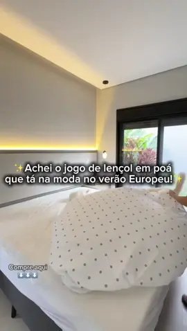 Achei o jogo de lençol em poá que bombou no verão europeu e agora você também vai entrar nessa! ✨ 👉🏼 Gostou né?! Curte e comenta ‘eu quero’ que já te envio o link 🔗 #achadinhos #camadecasal #decoracaodecasa #lencol #viraltiktok 