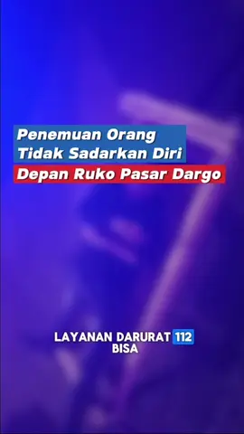 Rabu, 15 Oktober 2025, pukul 03:38  WIB  Laporan masuk melalui Call Center 112 terkait ditemukan orang tidak sadarkan diri (meninggal) lokasi di depan Ruko Pasar Dargo, Kec. Semarang Timur, Kota Semarang   Warga menghubungi Call Center 112 untuk meminta bantuan Dinas Kesehatan, PMI dan Inafis serta jajaran Kepolisian Kota Semarang untuk pengondisian  temuan orang tidak sadarkan diri (meninggal).  Darurat? 112 Ajaa #UrgentCall #Darurat #PriorityCall #RelawanSemarang #Darurat112aja          