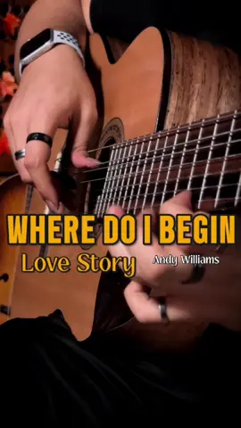 Where Do I Begin ? . . . . . . #lovestory #wheredoibegin #andywilliams #lovesongs #romantic                       