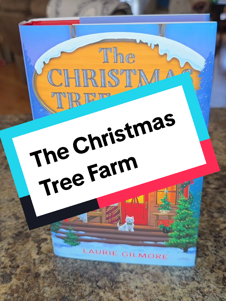 The Christmas Tree Farm by Laurie Gilmore! I can't wait to pick this one up!  #BookTok #thechristmastreefarm #laurieGilmore #holidayreads #cozyreads 