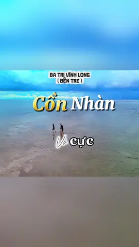Đăng lại Cồn Nhàn Ba Tri Vô Cực nha mọi người ơi . #cồnnhànbatri #vibes #tungway #đấtphươngnam 