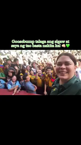 Goosebmp talaga pg ikaw ang nakita ng tao! Kakakilabot! Lakas ng karisma mo vp. 👊🏻💚@inday.saraduterte 