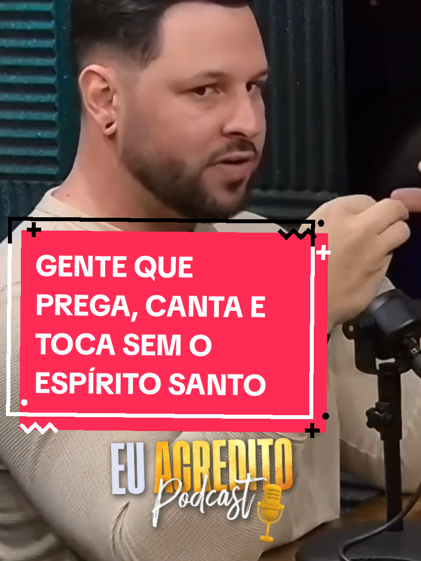 Gente que prega, canta e toca sem o Espírito Santo. 🙏  Assista ao podcast completo em nosso canal: Eu Acredito Podcast, Alvo Band.  #Igreja #Música #Podcast #EspíritoSanto