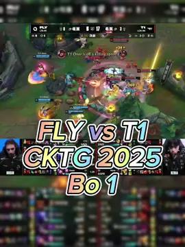 FLY vs T1 ⚔️ #worlds2025 #worldslol #cktg2025 #lolesports #zicoreup 
