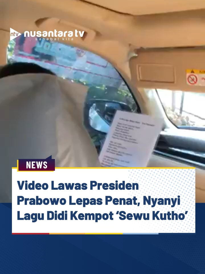 Video lawas merekam momen Presiden Prabowo sedang bernyanyi, jadi sorotan di media sosial. Presiden Prabowo menyanyikan lagu milik mendiang maestro campur sari Indonesia, Didi Kempot yang berjudul Sewu Kutho. Uniknya, gaya menyanyi Presiden Prabowo yang disebut terlalu tegas. Dalam video Presiden Prabowo asik bersenandung sambil membawa selembar kertas yang sengaja dicetak dan dilaminating berisi lirik lagu Sewu Kuto. (en) #presidenprabowo #nyanyi #sewukutho #didikempot #nusantaratv #nusantaratvsahabatkita