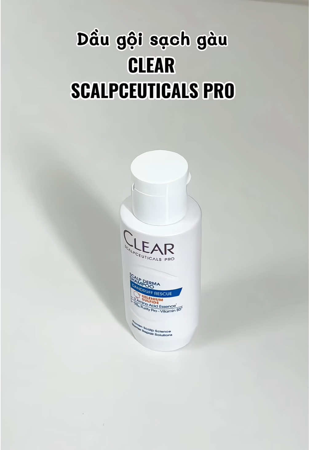 Ai bị gàu cứ tái đi tái lại thì tham khảo em này nhe #clear #clearscalpceuticalspro #daugoitrigau #xuhuong 