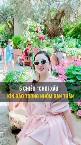 5 CHIÊU CHƠI XẤU KÍN ĐÁO TRONG NHÓM BẠN THÂN #hiennguyenpodcast #thaotungcamxuc #phattrienbanthan #trietlycuocsong #trending
