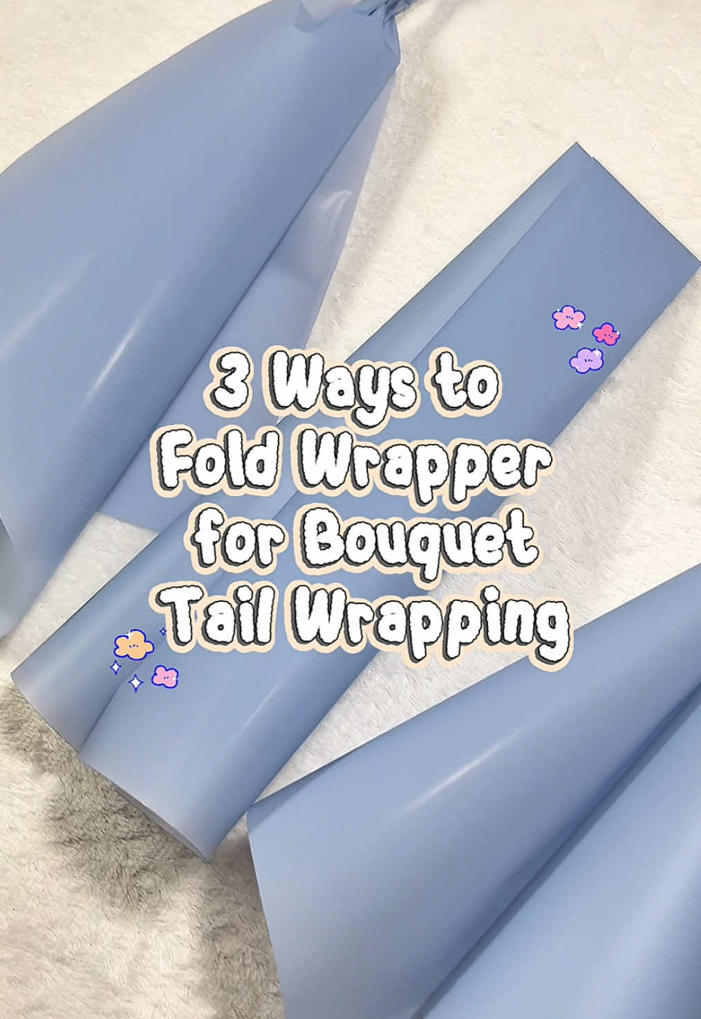 3 ways to fold wrapper for bouquet tail wrapping 💞 #fuzzywire #fuzzywirebouquet #wrapping #wrappingtutorial #bouquetwrapping 