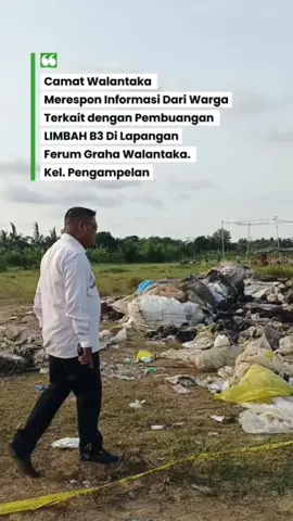 Merepon Informasi dari warga terkait pembuangan limbah B3 di lapangan Perum Graha Wakantaka Kel. Pengampelan Kec. Wakantaka.  #walikotaserang #budirustandi #pemkotserang #kecamatanwalantaka 