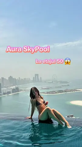 Ig: zltnanna #auraskypool #dubai 🇦🇪 Follow for more🫶🏼