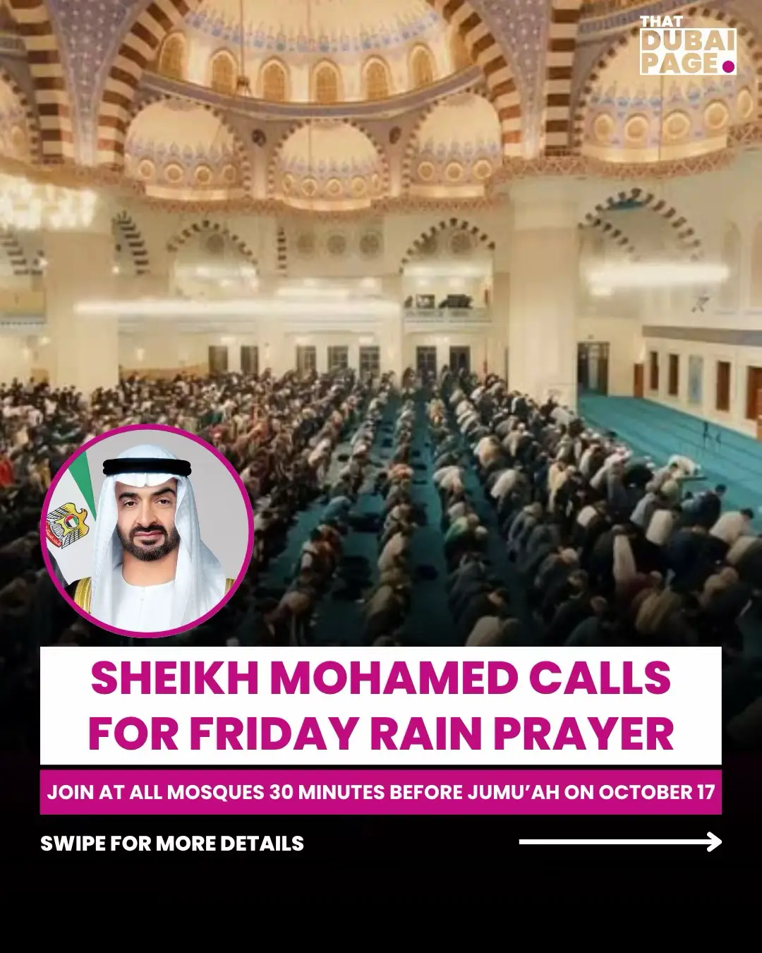 President Sheikh Mohammed calls on all residents to join the Rain Prayer (Salaat Al Istisqaa) this Friday. Let’s unite in prayer for mercy blessings and rainfall across the UAE