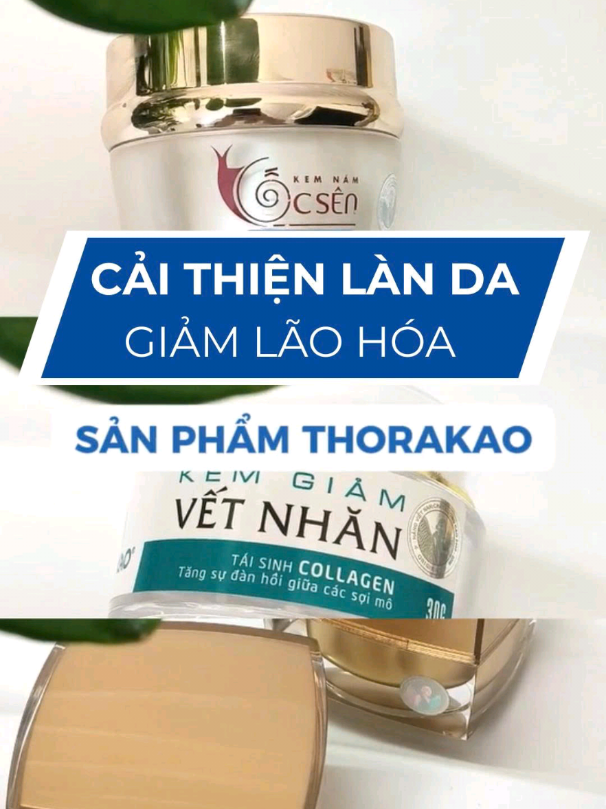 Các dòng sản phẩm Thorakao giúp bạn cải thiện làn da lão hóa #Thorakao #myphamthorakao #chamsocda #sanphamthorakao #xhuong 