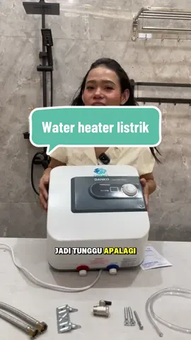 Water heater set lengkap yuk diorder🥰‼️ #waterheater #pemanasair #waterheaterlistrik #definitestore #definitestore06 