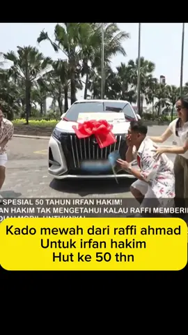 Kado mewah dari raffi ahmad, selamat ulang tahun a irfan🤗 #raffiahmad #irfanhakim #ulangtahun 
