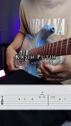 Kasih Putih (gitar solo+tab)✨ #guitartabs #guitartok #electricguitar #kasihputih #glennfredly 