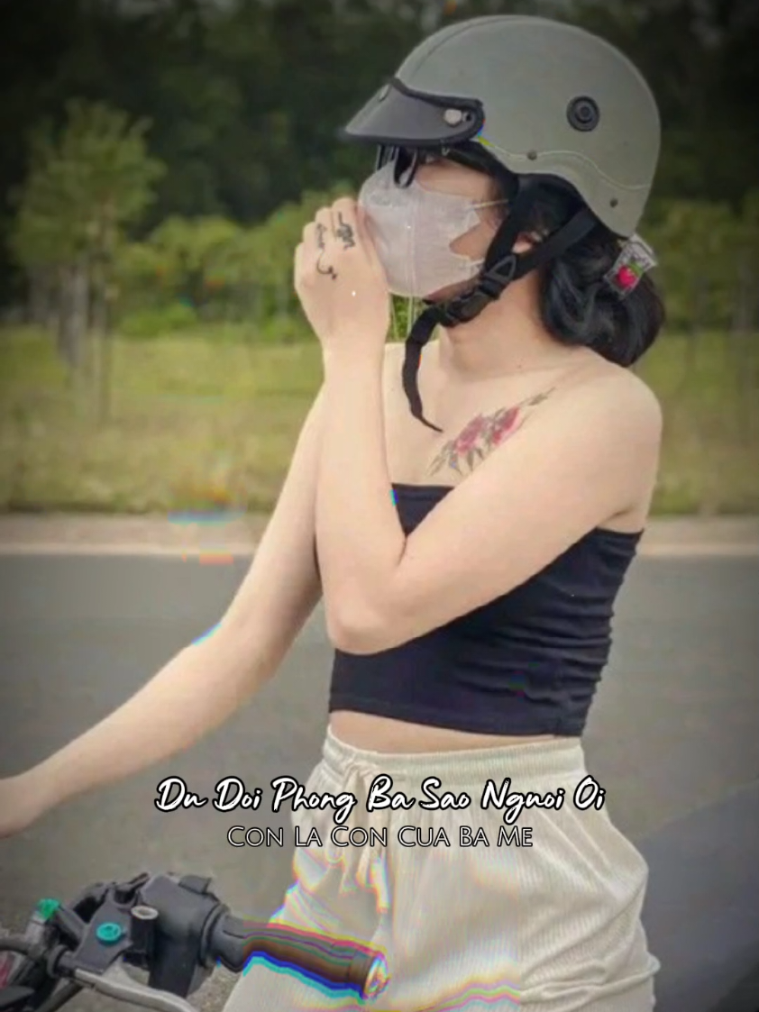 Dù đời phong ba sao người ơi con là con của ba mẹ #CapCut 