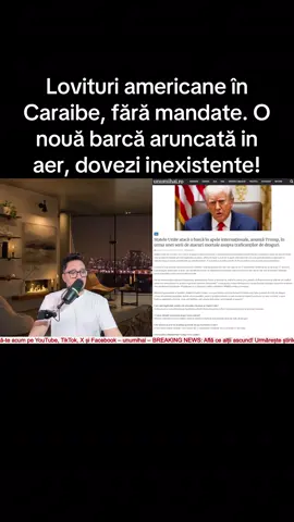 Lovituri americane în Caraibe, fără mandate. O nouă barcă aruncată in aer, dovezi inexistente #unumihai #breakingnews #fyp #stiri #stiriromania 