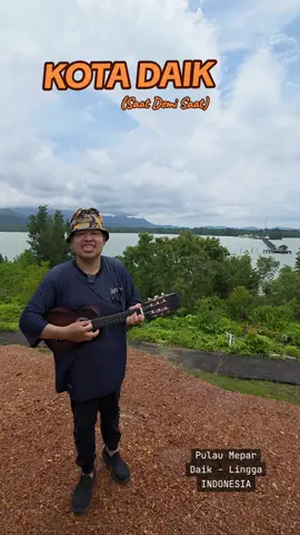 KOTA DAIK (Saat Demi Saat - Melayu Asli)