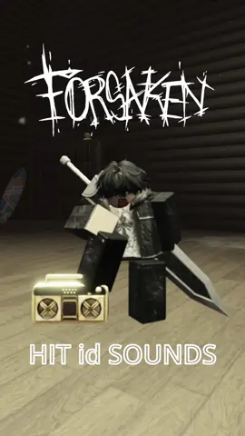 HIT id SOUNDS FOR FORSAKEN COMMENT EDITION #forsaken #roblox #chance #shedletsky #007n7 