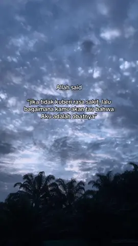 #allahsaid #vibessad #sky #cloudies #langitsenja 