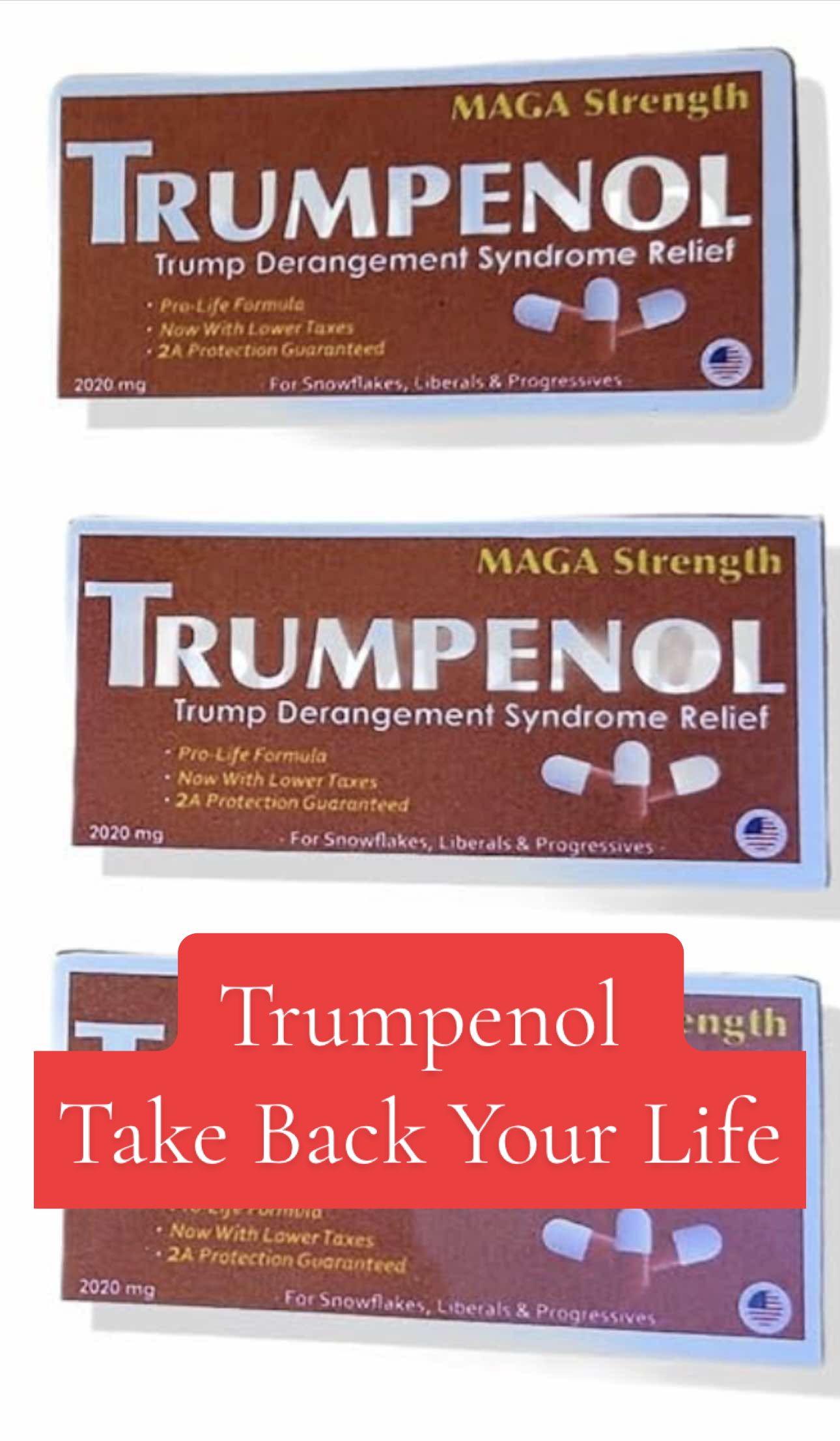 10/15/2025 Trumpenol- Take Back Your Life  #trump #politics #satire #comedy #motivation 