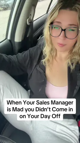 This is a me day boss sorry 💁🏼‍♀️ #dealership #dealershiphumor #sales #saleshumor #dealershiptiktok 